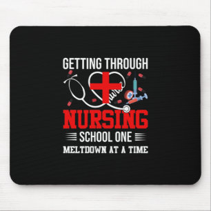 Nurse Gift Getting Through Nursing School One Mouse Mat