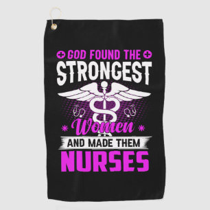 Nurse Gift God Found The Strongest Golf Towel