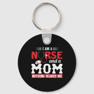 Nurse Gift I Am A Nurse And A Mom Key Ring
