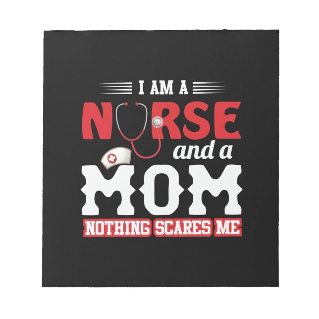 Nurse Gift | I Am A Nurse And A Mum Notepad (Front)