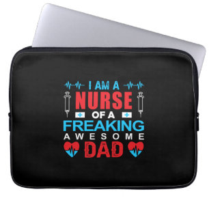 Nurse Gift I Am A Nurse Of A Freaking Laptop Sleeve
