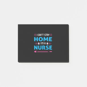 Nurse Gift I Am A Nurse Post-it Notes