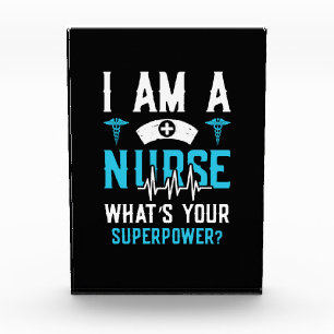 Nurse Gift I Am A Nurse Whats Your Photo Block