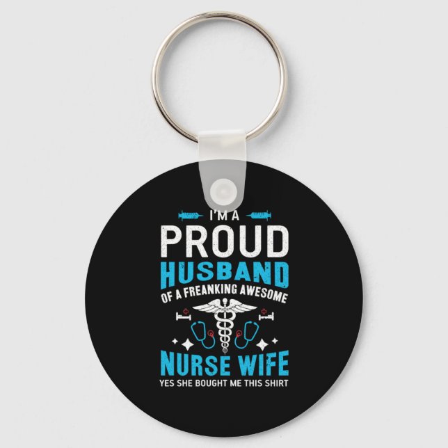 Nurse Gift | I Am A Proud Husband Key Ring (Front)