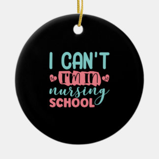 Nurse Gift | I Am In Nursing School Ceramic Tree Decoration