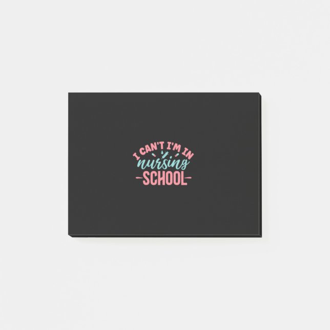 Nurse Gift | I Am In Nursing School Post-it Notes (Front)