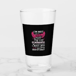 Nurse Gift I Am Not Just A Nurse Glass