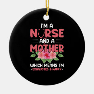 Nurse Gift I Am Nurse Mother Ceramic Tree Decoration
