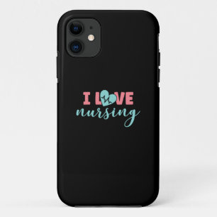 Nurse Gift I Love Nursing iPhone 11 Case
