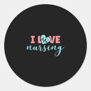 Nurse Gift I Love Nursing Classic Round Sticker