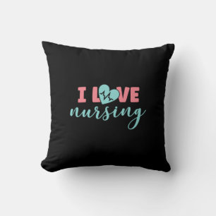 Nurse Gift I Love Nursing Cushion