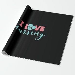 Nurse Gift I Love Nursing Wrapping Paper