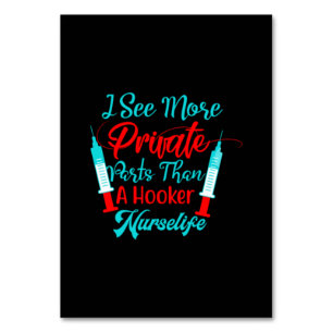 Nurse Gift I See More Private Parts Table Number