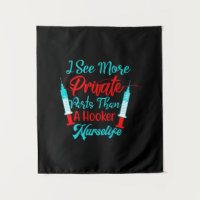 Nurse Gift | I See More Private Parts
