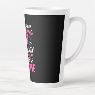 Nurse Gift I Was Once The Nice Nurse Latte Mug