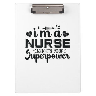 Nurse Gift I'm A Nurse What's Your Clipboard