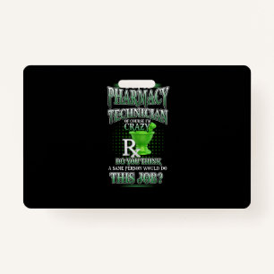 Nurse Gift   I'm A Pharmacy Technician ID Badge