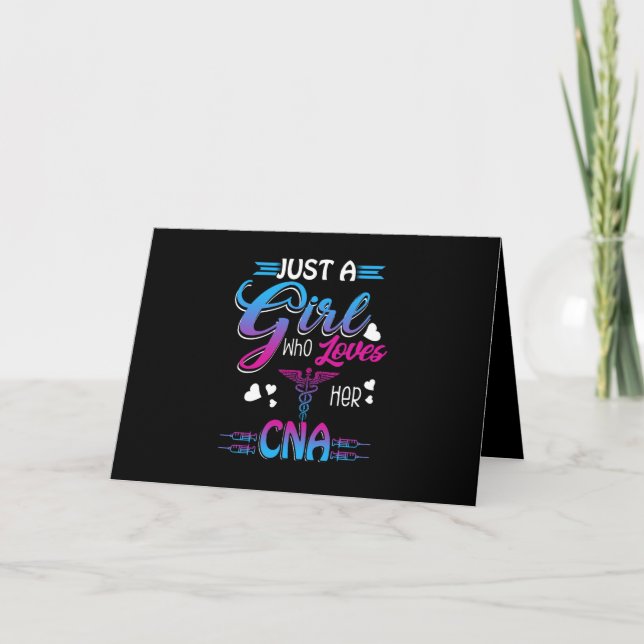 Nurse Gift | Just A Girl Who Loves Her CNA Card (Front)