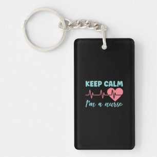 Nurse Gift Keep Calm I Am A Nurse Key Ring