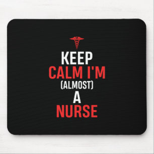 Nurse Gift   Keep Calm I Am A Nurse Mouse Mat
