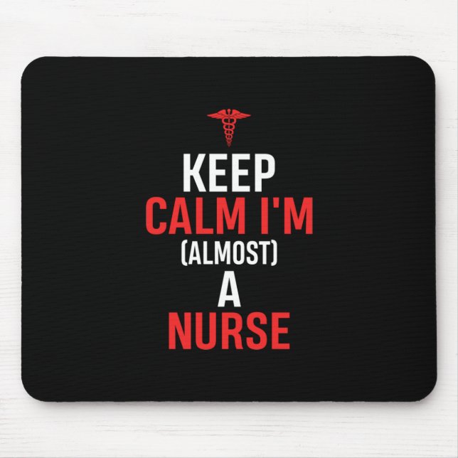 Nurse Gift | Keep Calm I Am A Nurse Mouse Mat (Front)