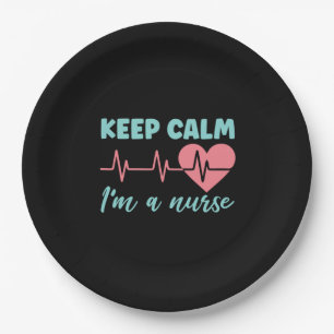 Nurse Gift   Keep Calm I Am A Nurse Paper Plate
