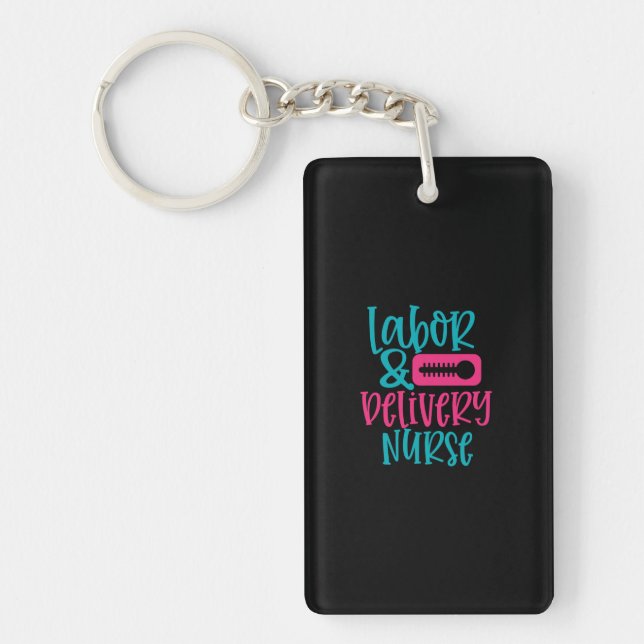 Nurse Gift | Labour Belivery Nurse Key Ring (Front)