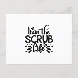Nurse Gift Livin The Scrub Life Postcard