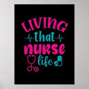 Nurse Gift   Living That Nurse Life Poster