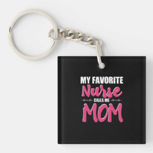 Nurse Gift My Favourite Nurse Call Me Mum Key Ring