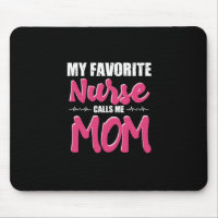 Nurse Gift | My Favourite Nurse Call Me Mum
