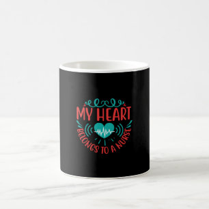 Nurse Gift My Heart Belongs To A Nurse Coffee Mug