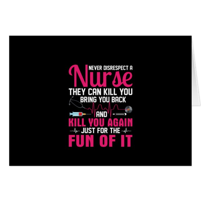 Nurse Gift Never Disrespect A Nurse (Front Horizontal)