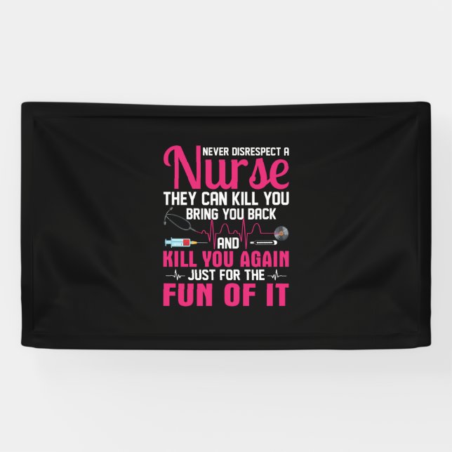 Nurse Gift Never Disrespect A Nurse Banner (Horizontal)