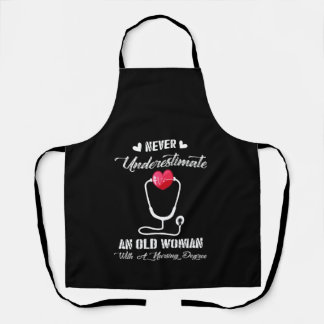 Nurse Gift | Never Underestimate Old Woman Nursing Apron