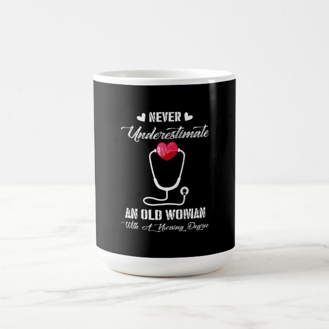 Nurse Gift | Never Underestimate Old Woman Nursing Coffee Mug (Center)
