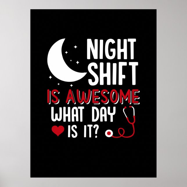 Nurse Gift | Night Shift Is Awesome Poster (Front)