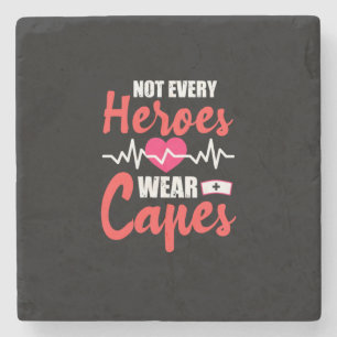 Nurse Gift   Not Every Heroes Wear Capes Stone Coaster