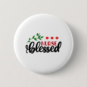 Nurse Gift Nurse Blessed 6 Cm Round Badge