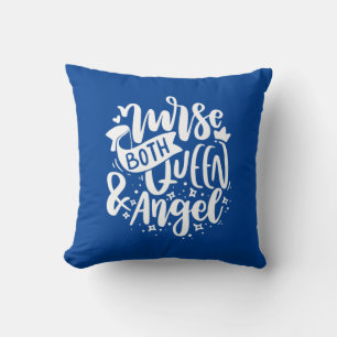 Nurse Gift Nurse Both Queen And Angels Cushion