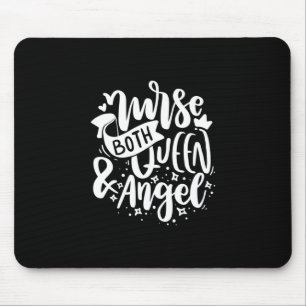 Nurse Gift   Nurse Both Queen And Angels Mouse Mat