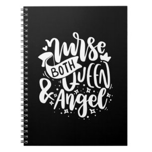 Nurse Gift Nurse Both Queen And Angels Notebook