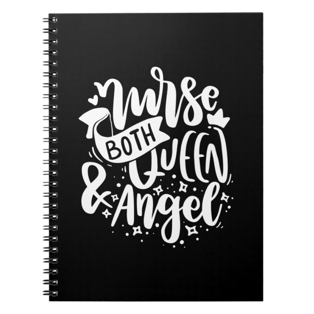 Nurse Gift | Nurse Both Queen And Angels Notebook (Front)