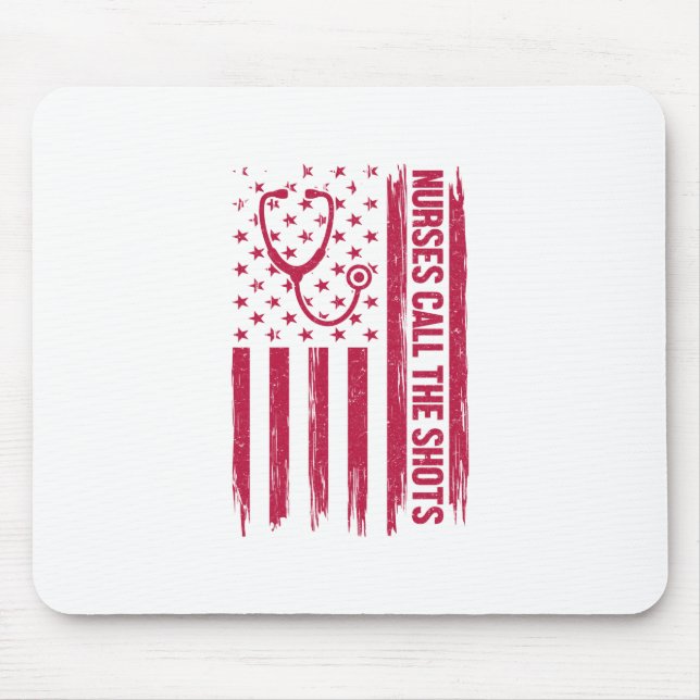 Nurse Gift Nurse Call The Shots Mouse Mat (Front)