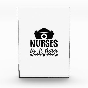 Nurse Gift Nurse Do It Better Photo Block