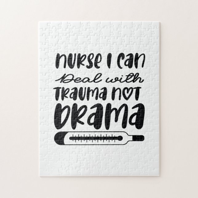 Nurse Gift Nurse I Can Deal With Trauma Jigsaw Puzzle (Vertical)