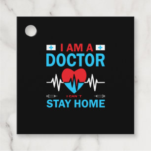 Nurse Gift   Nurse I Can Not Stay Home Favour Tags