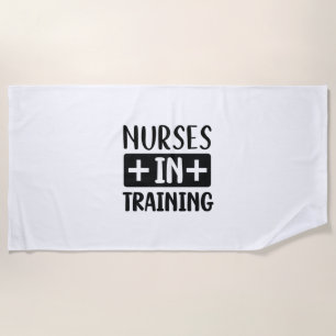 Nurse Gift Nurse In Training Beach Towel