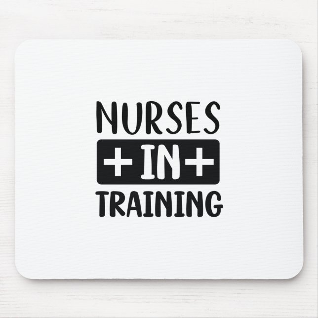 Nurse Gift Nurse In Training Mouse Mat (Front)