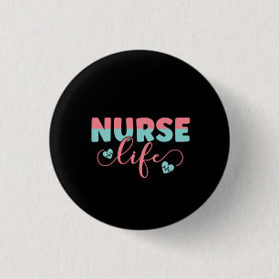 Nurse Gift Nurse Life 3 Cm Round Badge